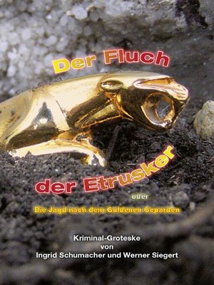 cover image of Der Fluch der Etrusker oder die Jagd nach dem Goldenen Geparden